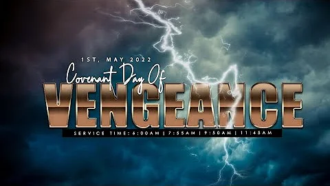 COVENANT DAY OF VENGEANCE SERVICE | 1, MAY 2022 | FAITH TABERNACLE OTA