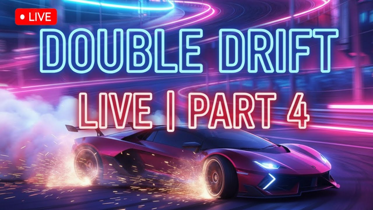 🔥 Double Drift Game LIVE | Extreme Racing & Epic Drifts 🚗💨 | Part 4 NinjaX YT is live