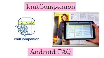 knitCompanion - Android Frequently Asked Questions (Video 9)