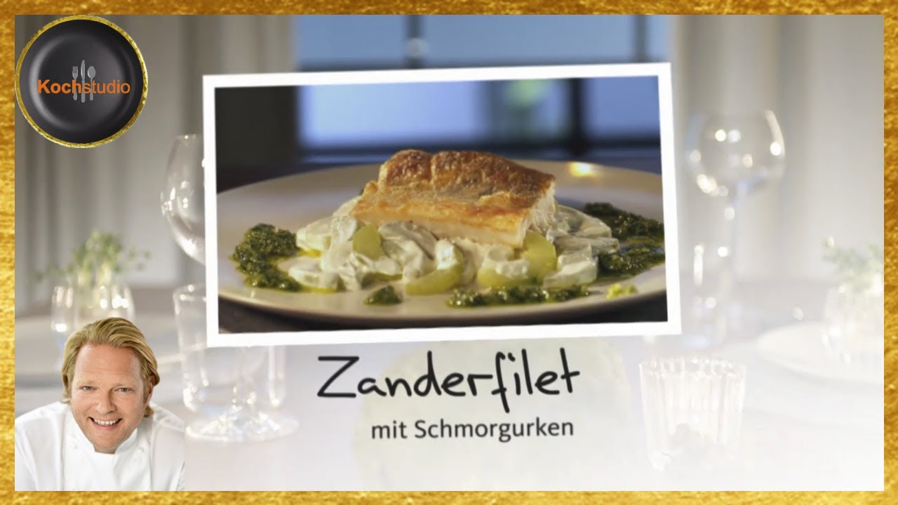 Björn Freitag - Zanderfilet mit Schmorgurken