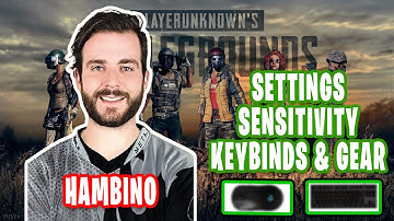 Hambino PUBG Settings, Keybinds, Sensitivity, Gear and Setup Update 2021