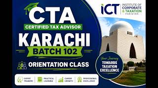 CTA Karachi Batch 102 Orientation Class | Certified Tax Advisor (CTA) | screenshot 5