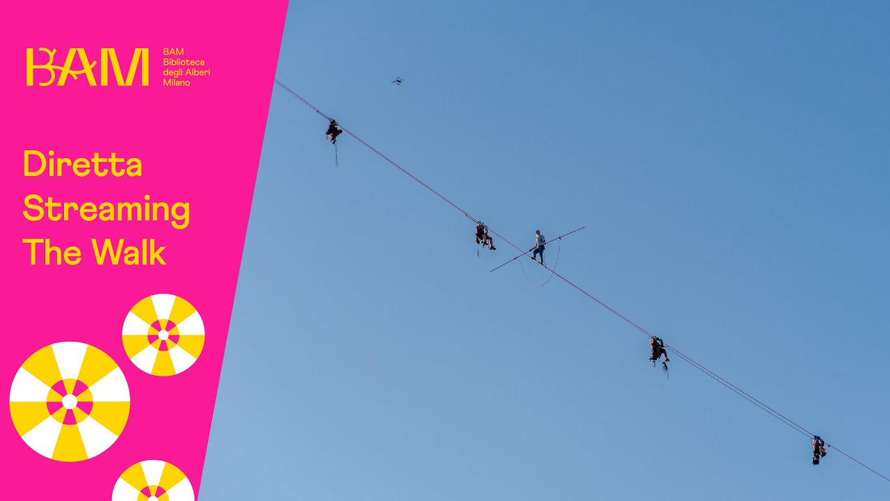 BAM Circus Diretta Streaming: The Walk - Un funambolo tra i grattacieli a Milano