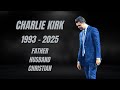 Charlie Kirk: Faith, Courage &amp; Legacy | Tribute