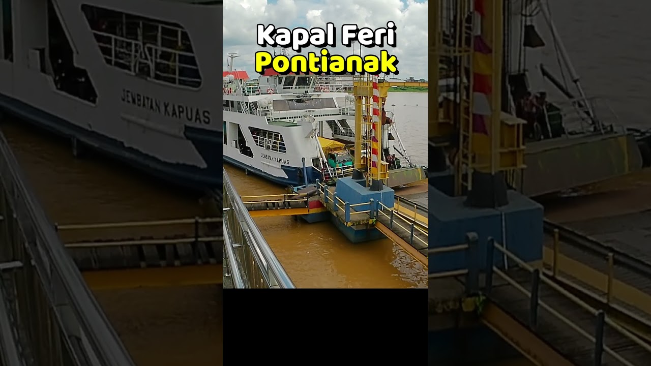 Kapal FERI Pontianak 
