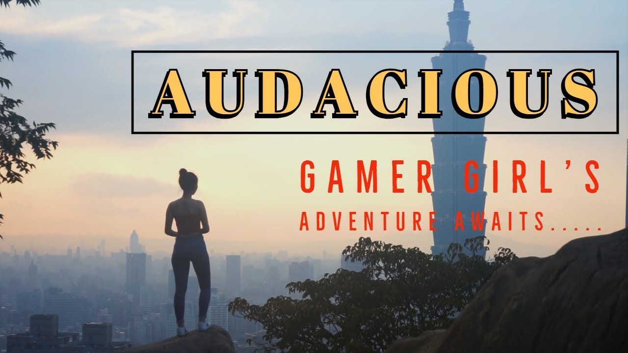"Audacious"