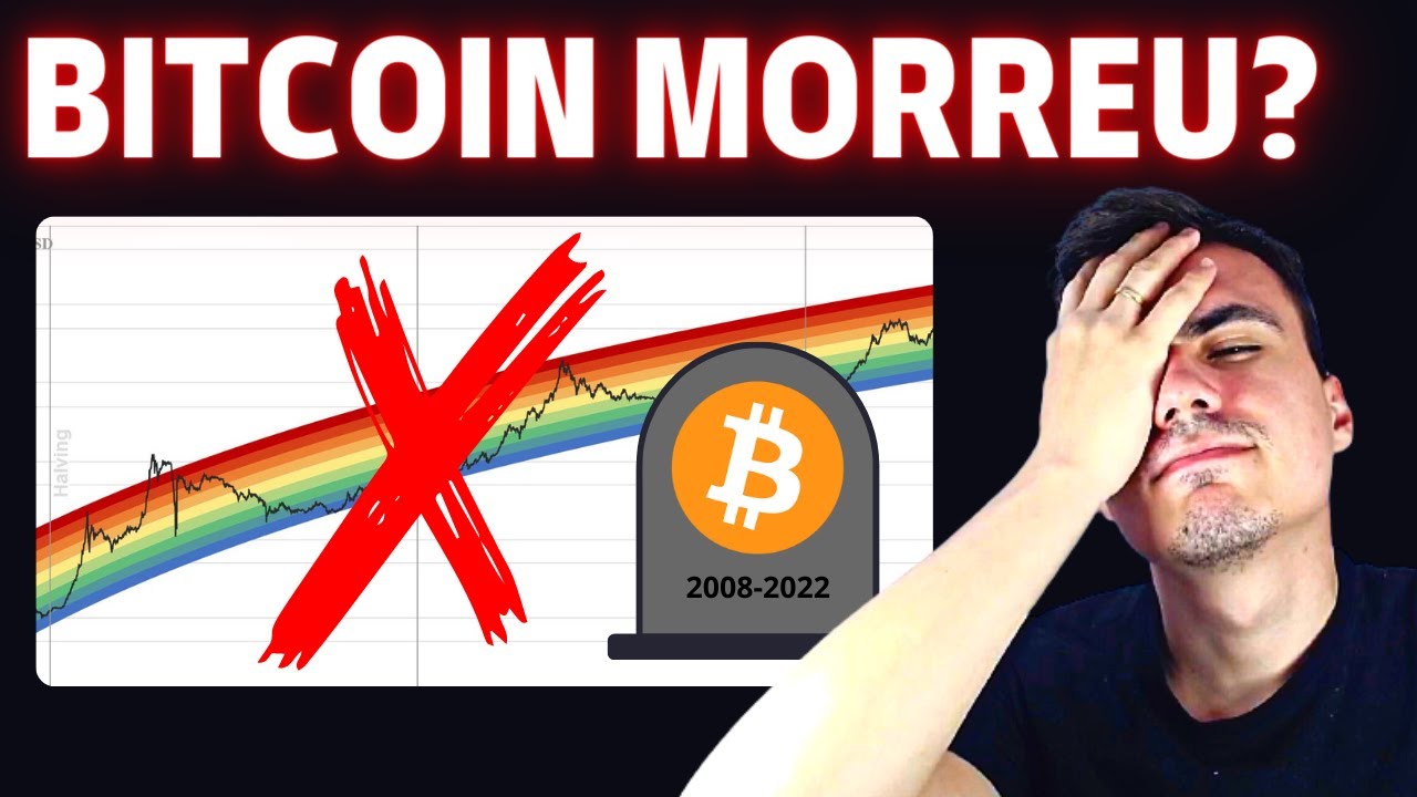 Bitcoin Rainbow Chart NÃO FUNCIONA MAIS! É o FIM do BITCOIN? - YouTube