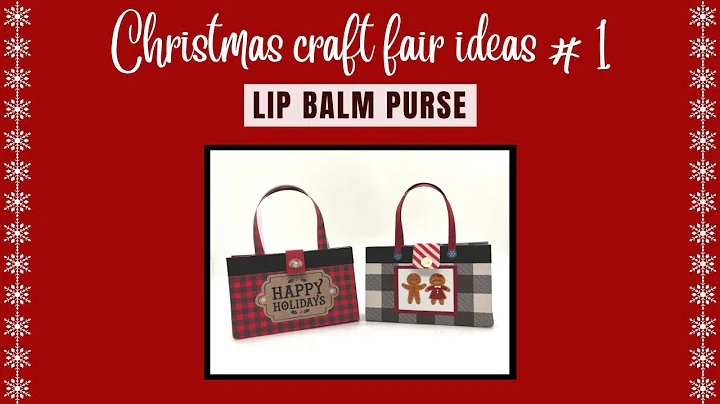 Lip balm purse (Craft fair series 2022)