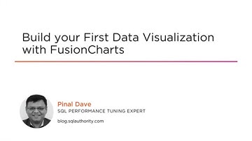 FusionCharts Skills: Build Your First Data Visualization with FusionCharts Course Preview