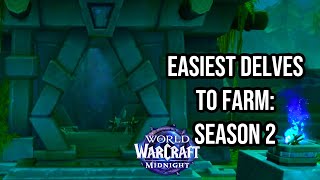 WHICH DELVES ARE THE EASIEST FASTEST TO CLEAR AT TIER 11 SEASON 2 MIDNIGHT