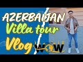 &quot;Explore the Luxury of Azerbaijan: Stunning Villa Property Tour | Wow Travels Experience in hindi