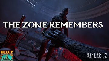 S.T.A.L.K.E.R. 2: Heart of Chornobyl | The Zone Remembers | (Music Video)