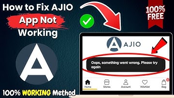 How to Fix AJIO App Not Working in 2025