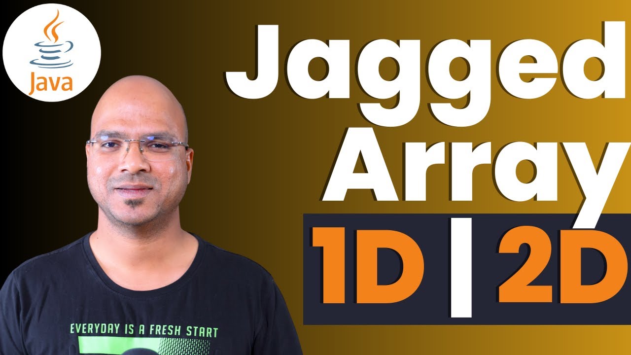 #5.1 Java Tutorial | Array 1D | 2D | Jagged Array