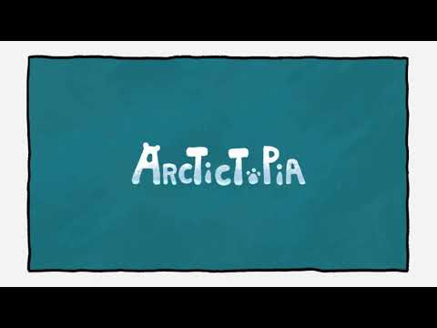 Arctictopia 極地樂園 - Teaser