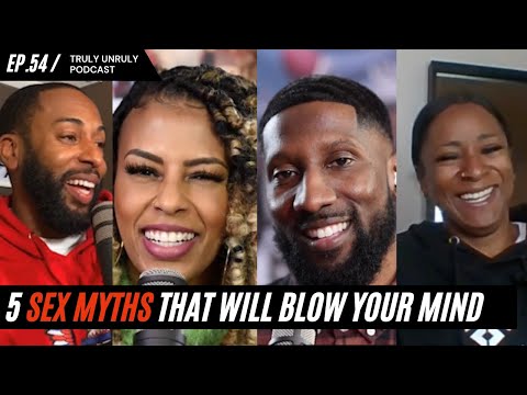 5 Sex Myths That Will Blow Your Mind (with Sexologist Tiffynee Terry-Thomas) | ep. #54