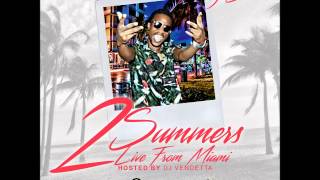 Timothy Scott - Alpha Omega Ft. Dre Laylow [2 Summers Mixtape] Hosted by DJ Vendetta