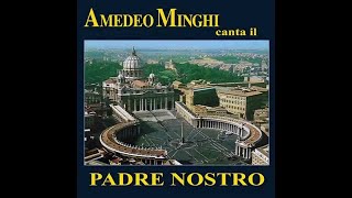 Amedeo Minghi -  Padre Nostro