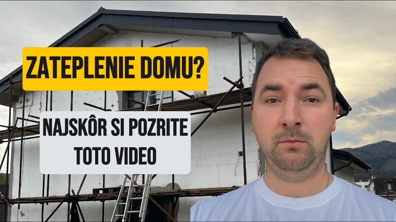 7 CHÝB pri ZATEPĽOVANÍ DOMU, ktorým sa MUSÍTE vyhnúť ❌ | Zateplenie okien, sokel, hrúbka izolácie