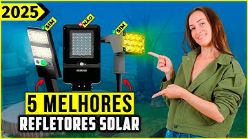 Os 5 Melhores Refletor Solar Em 2025!