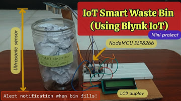 IoT Smart Waste Bin using NodeMCU ESP8266 | Overflow Alert with Blynk App