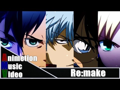 【MAD Series】"Animetion Music Video''【Re:make.OPVer】
