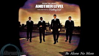Another Level  -  ((( Be Alone No More ))) REMIXsound Alternativa'MiX By [djteco]