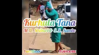 M.D Shiburi & S.S Sambo - Kurhula Tana | Apostol Music