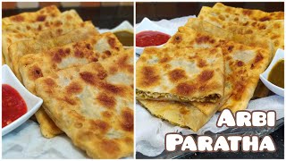 Street Style Arbi Paratha Recipe - Make at Home Arabic Paratha Recipe