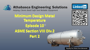 Episode #10 MDMT ASME Section VIII Div.2 Procedures - Part 2
