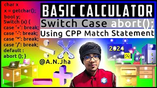 Switch Case Control Statement Program Basic Calculator Code Cpp Tutorials 2024