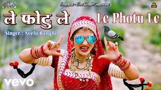 Neelu Rangili - Le Photu Le
