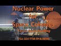 Nuclear Fission Power for Space Colonization and Exploration