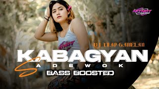 DJ CEKSOUND TRAP GAMELAN KABAGYAN SADEWOK FULLBASS