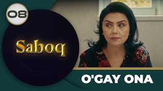 O'gay ona "Saboq" 8-qism