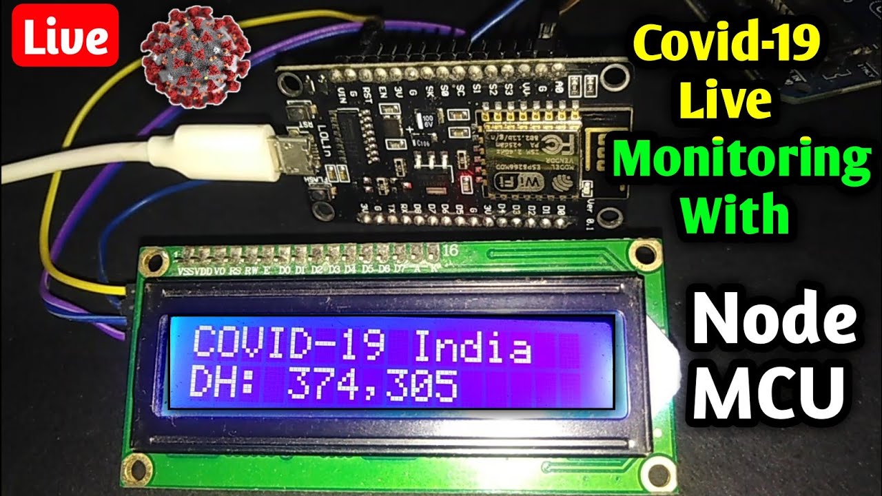 Corona Covid-19 Live Outbreak Data Tracker | ESP8266 | LCD I2C Display ...
