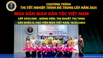 5K15/3DD I Full Múa dân gian dân tộc Việt Nam I ThS Khuất Thị Thoa