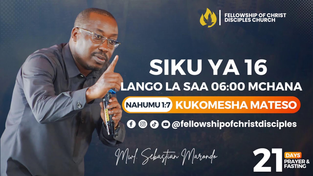 KUKOMESHA MATESO NA MWL. SEBASTIAN MARONDO ||DAY 16|| LANGO LA SAA 6 MCHANA