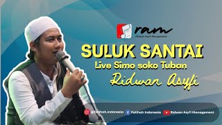Download lagu SULUK SANTAI Ridwan Asyfi Fatihah Indonesia