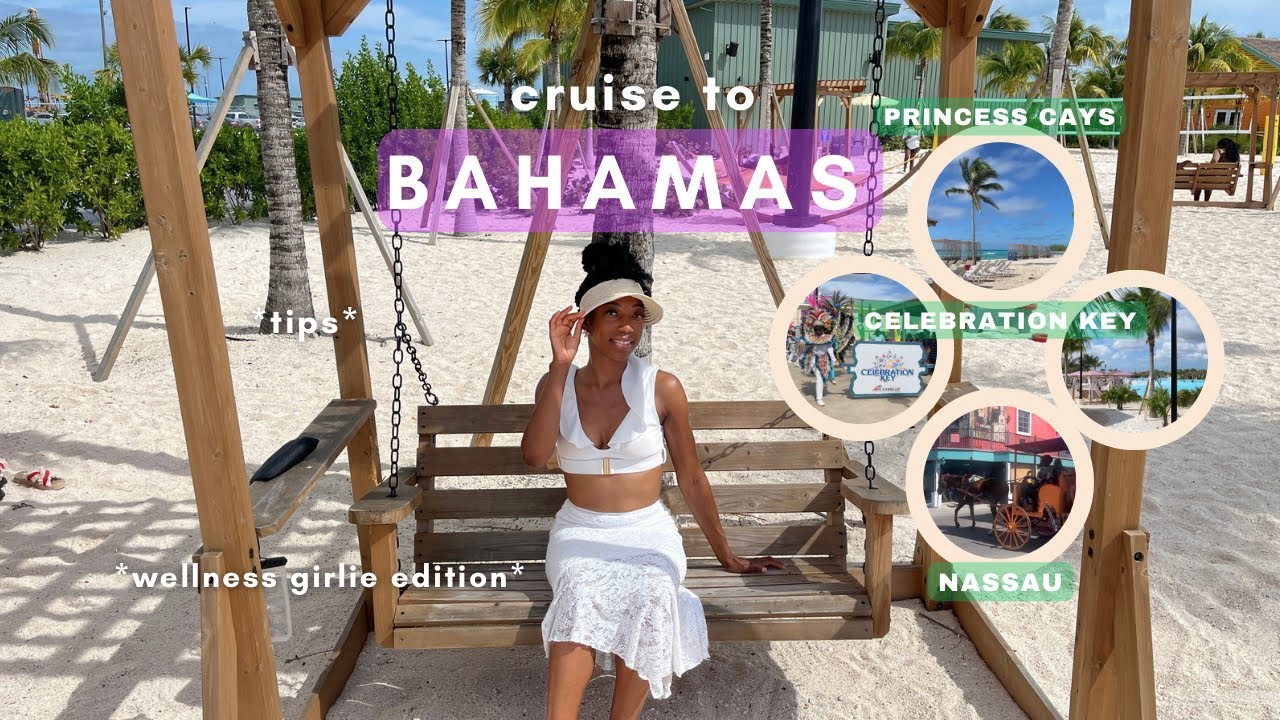 EXPLORING BAHAMAS ON CARNIVAL 🌴 *tips for better experience*