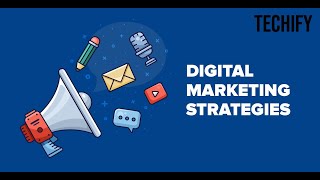 3 TIPS TO IMPROVE DIGITAL MARKETING | TECHIFY | 2023