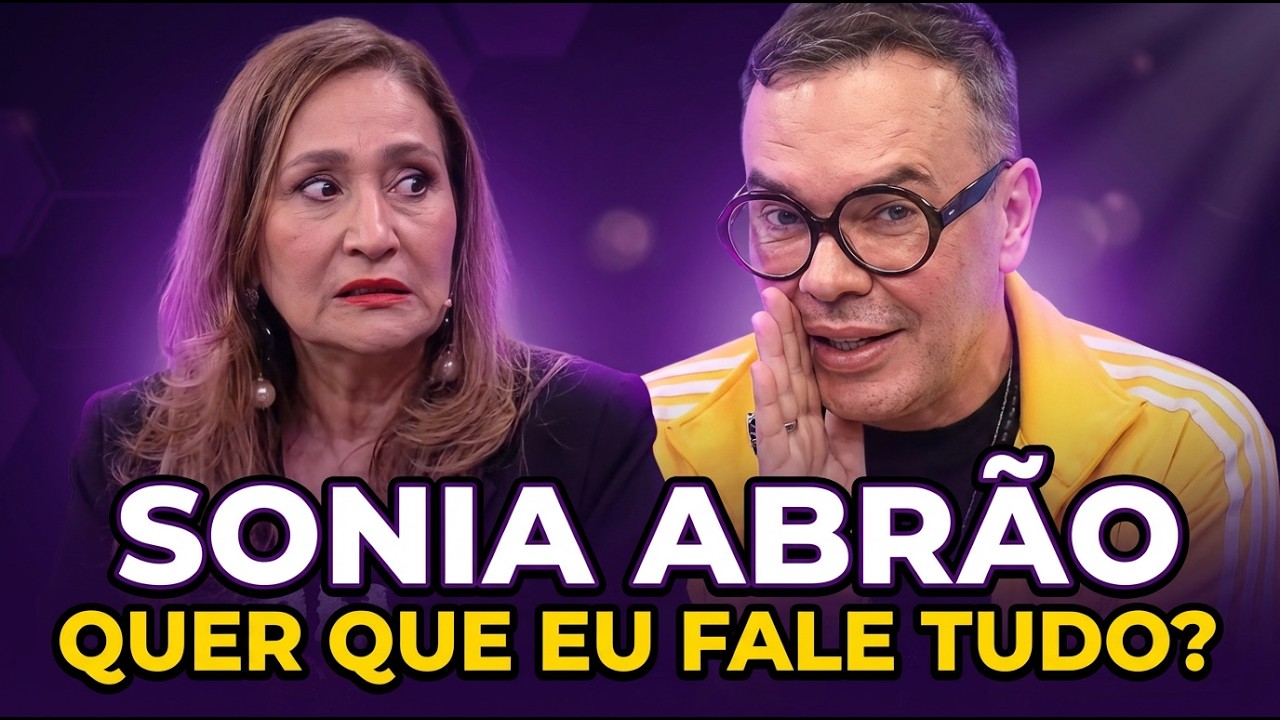 Felipeh Campos DETONA Sonia Abrão e ameaça revelar TUDO