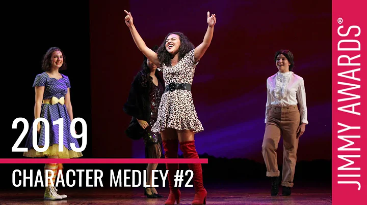 2019 Jimmy Awards Character Group Medley 2