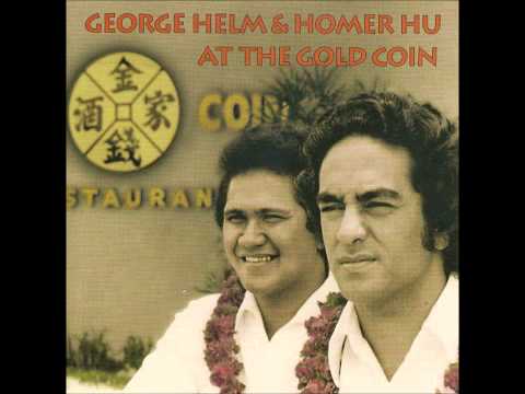 He Aloha Ku'u Ipo／George Helm And Homer Hu