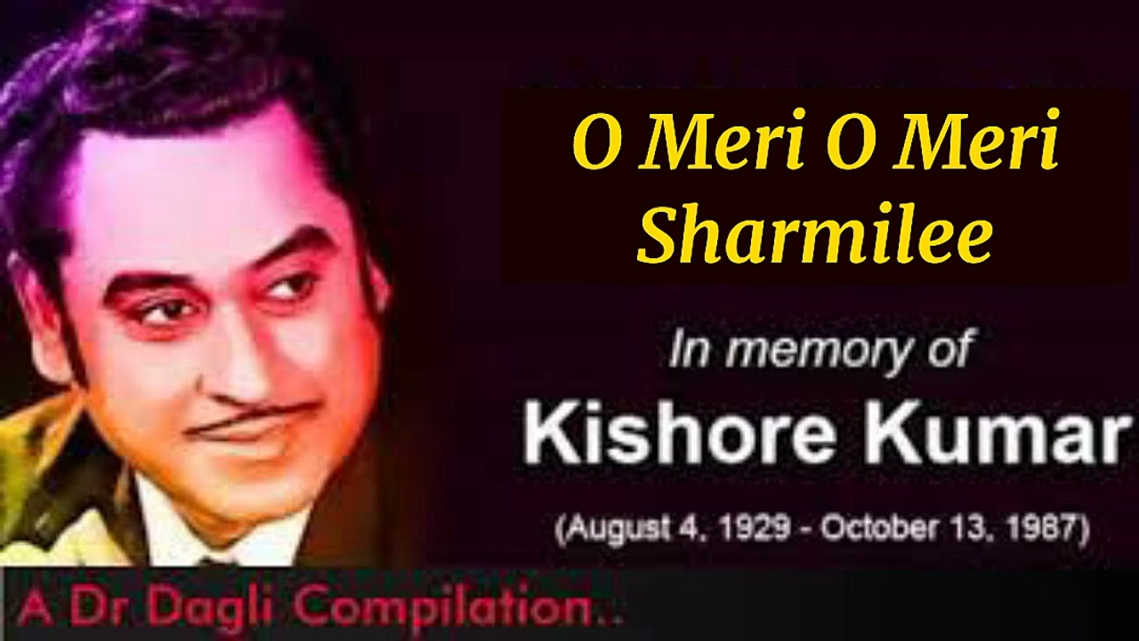 O Meri O Meri Sharmilee l Kishore Kumar, Sharmilee (1971)
