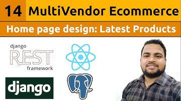 Multivendor Ecommerce Website in Django ReactJs||Home Page: Latest Product Section #14