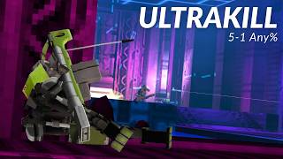 ULTRAKILL: 5-1 Any% in 17.518 [WR]