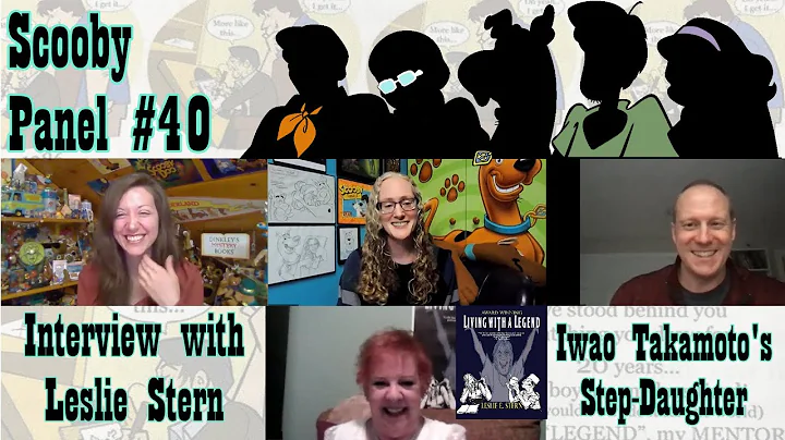 Scooby Panel #40 - Interview with Leslie Stern, Iw...
