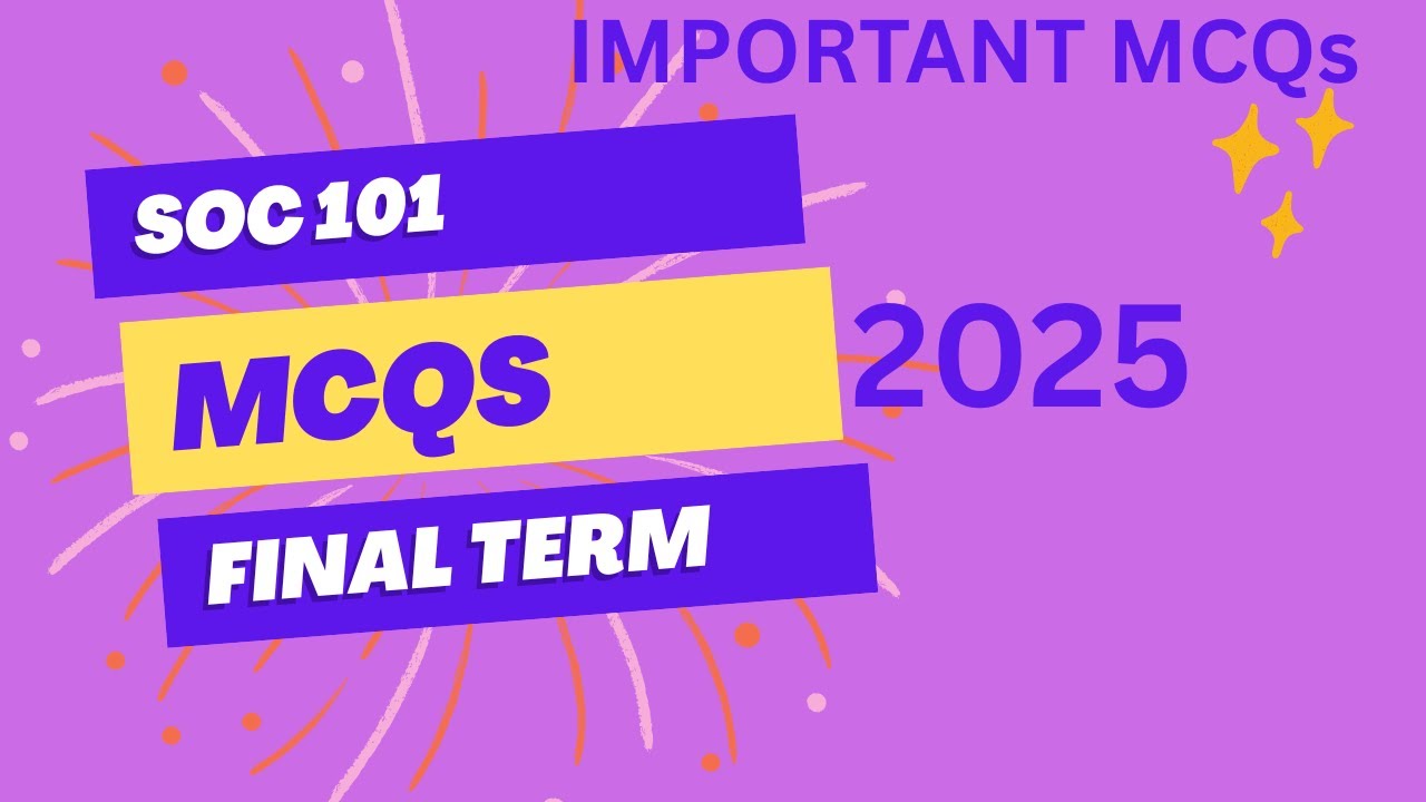 soc101  final term mcqs |final term prepartion mcqs |virtual unveristy mcqs