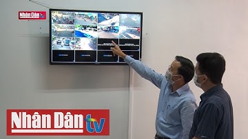 Hiệu quả từ camera an ninh giám sát trật tự xã hội